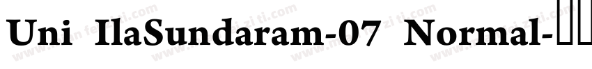Uni IlaSundaram-07 Normal字体转换